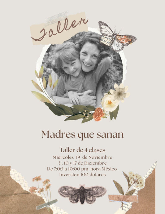 Madres Que Sanan 2025